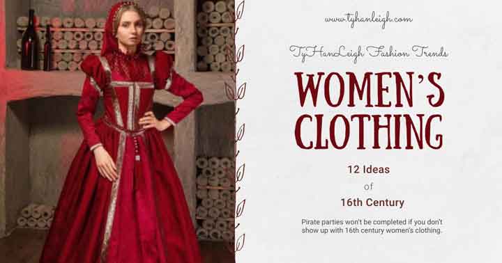16th-Century-Women’s-Clothing