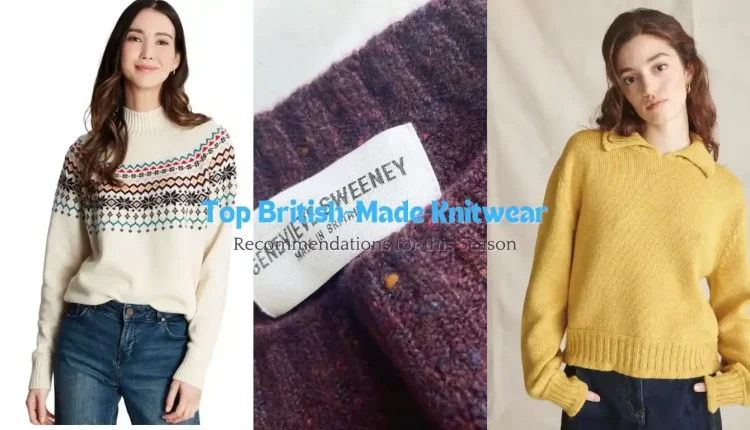 British-made knitwear